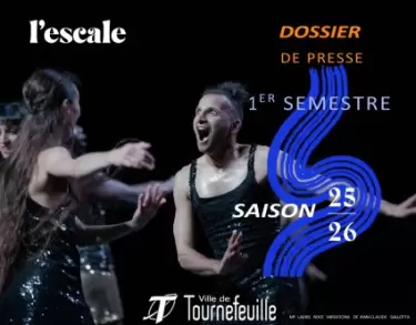 Lancement saison culturelle l'Escale - TOURNEFEUILLE Lancement saison culturelle l'Escale - TOURNEFEUILLE