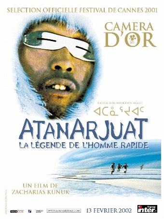 Atanarjuat, la légende de l'homme rapide