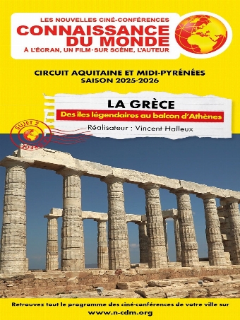 Connaissance du monde : La Grèce - Des îles légendaires au balcon d’Athènes