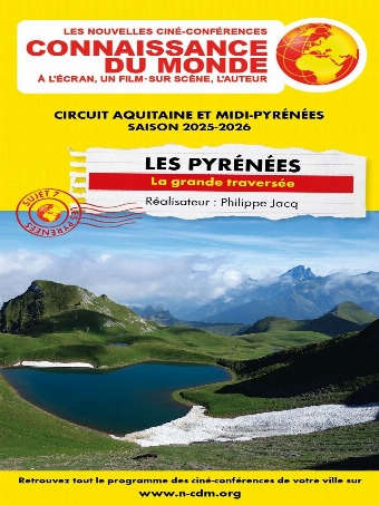 Connaissance du monde : Les Pyrénées - La grande traversée