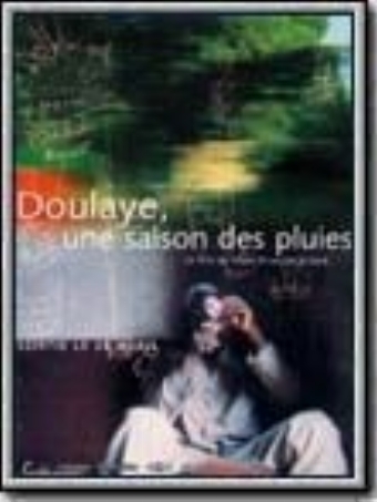 Doulaye, une saison des pluies