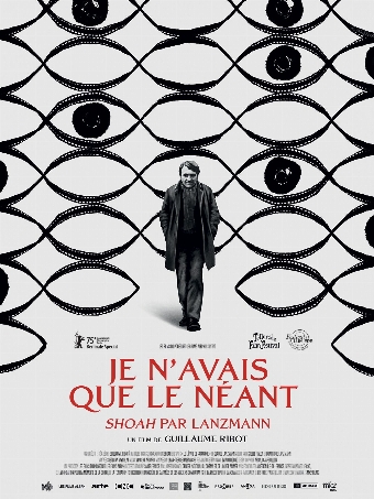 Je n’avais que le néant - Shoah par Lanzmann