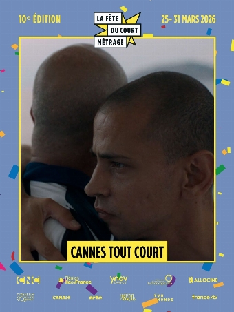 La Fête du court métrage : Cannes tout courts