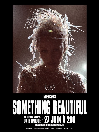 Miley Cyrus: Something Beautiful