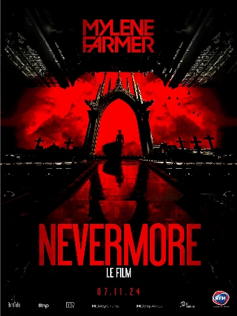 Mylène Farmer - Nevermore - Le Film