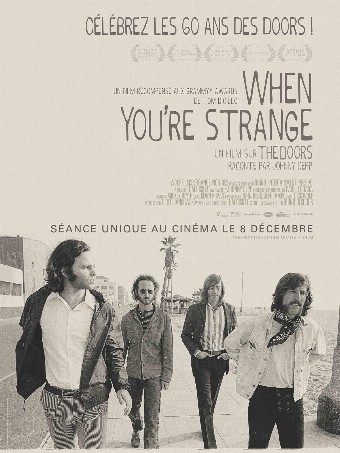 The Doors : When You're Strange